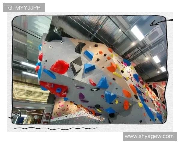 南京攀岩队进攻策略解析：探索攀岩热点与团队协作的奥秘